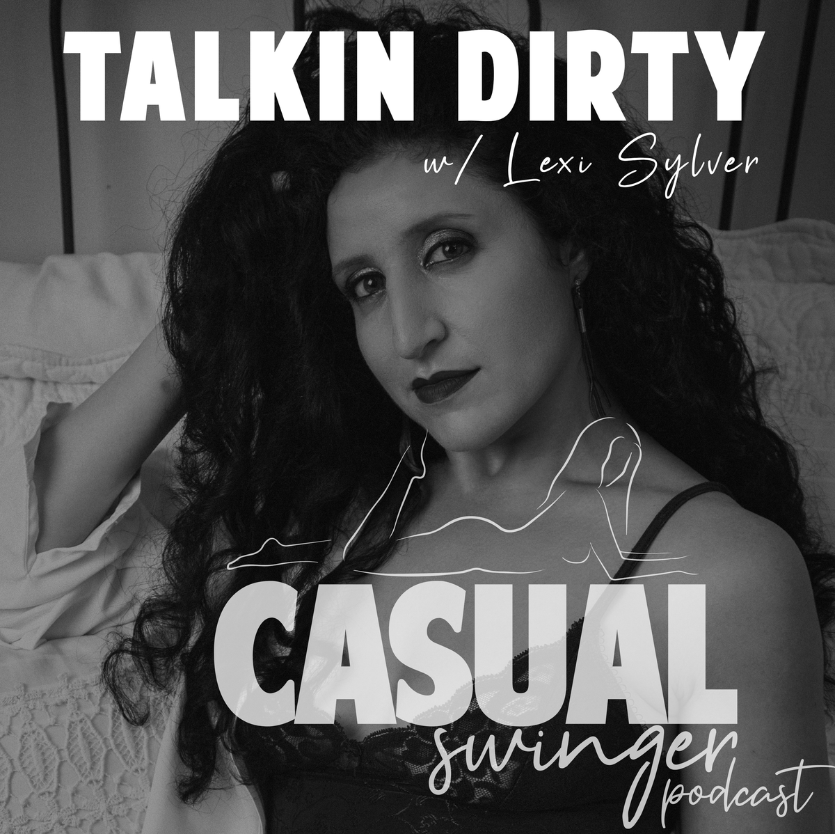 SE03E06 - Talkin' Dirty w/ Lexi Sylver
