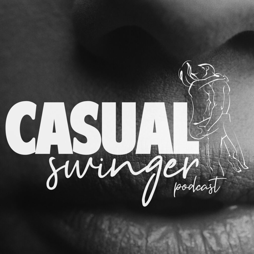 Casual Swinger Podcast - 96ba73a8b5afaf87df62097e69028613