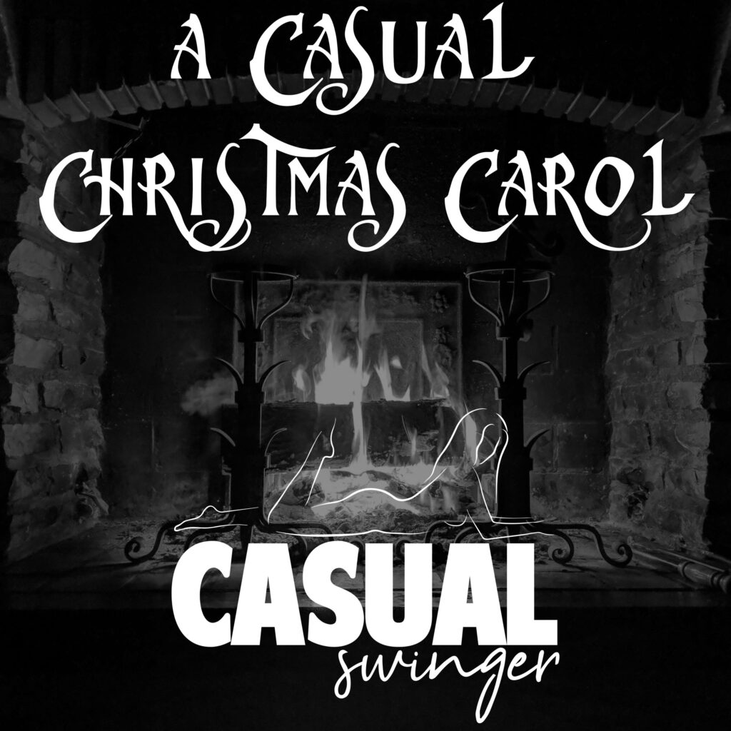 Casual Swinger Podcast - A Casual Christmas Carol Episode Art9gc7q