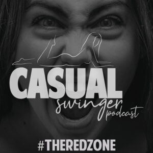 Casual Swinger Podcast - THE RED ZONE iTUNES 1500px87ozr
