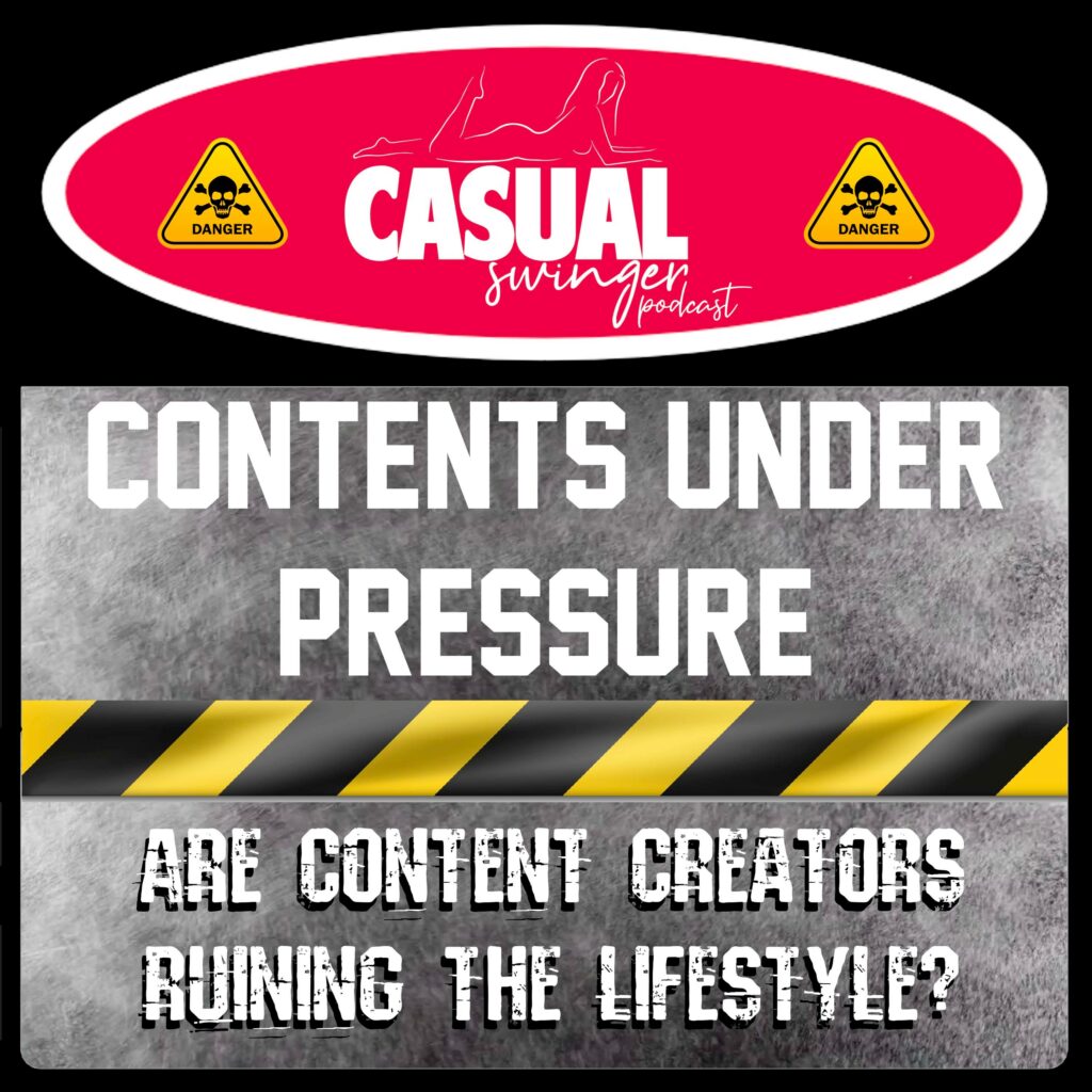 Casual Swinger Podcast - Contents Under Pressure sfpuni